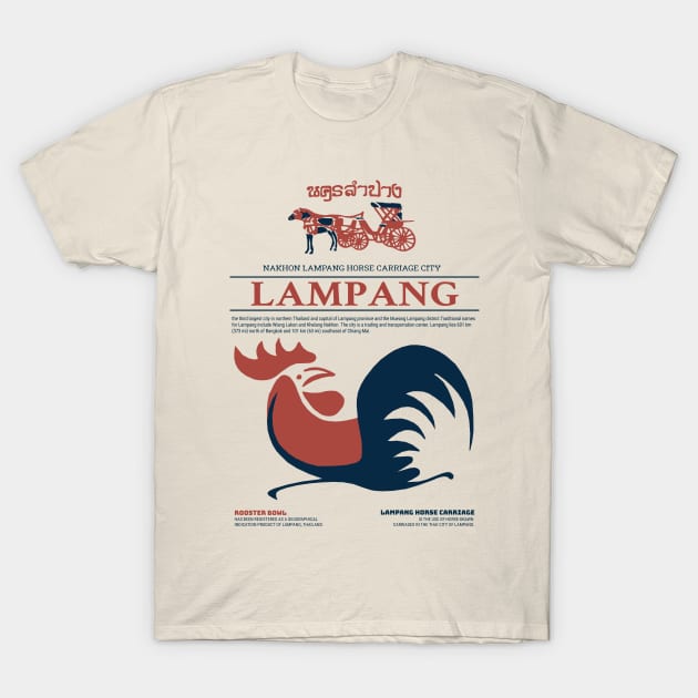 Visit Lampang Thailand T-Shirt by KewaleeTee